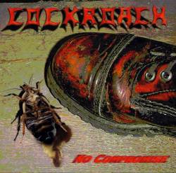 Cockroach : No Compromise